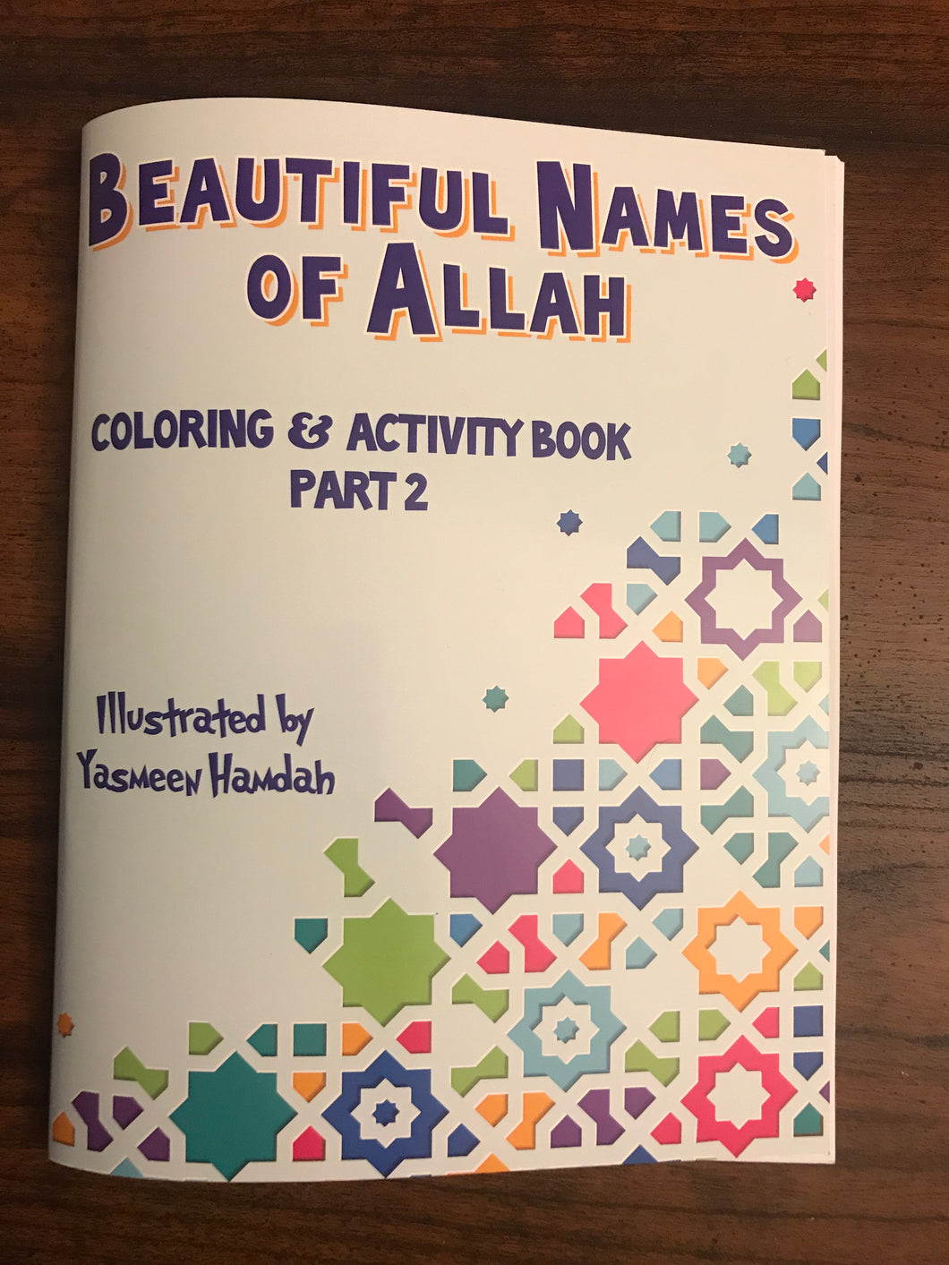 Beautiful Names of Allah Coloring & Activity Book, Part 2
